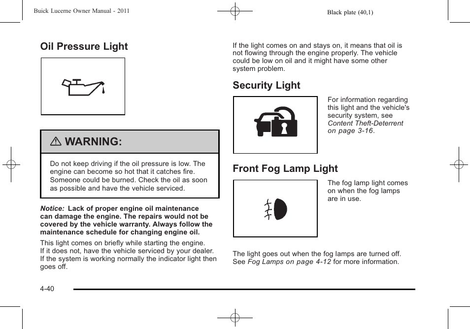 Oil pressure light, Security light, Front fog lamp light | Warning | Buick 2011 Lucerne User Manual | Page 196 / 450