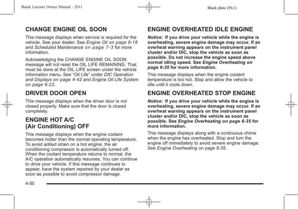 Change engine oil soon, Driver door open, Engine hot a/c (air conditioning) off | Engine overheated idle engine, Engine overheated stop engine | Buick 2011 Lucerne User Manual | Page 206 / 450
