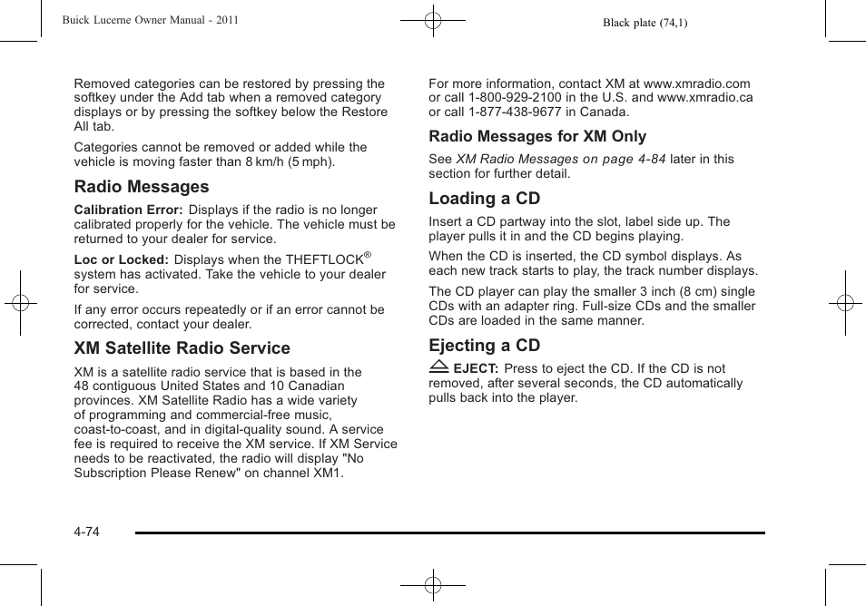 Radio messages, Xm satellite radio service, Loading a cd | Ejecting a cd z | Buick 2011 Lucerne User Manual | Page 230 / 450