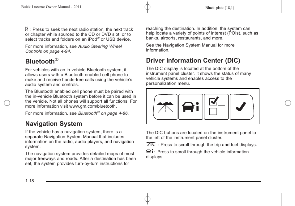 Bluetooth, Navigation system, Driver information center (dic) | System -18 driver information center (dic) -18 | Buick 2011 Lucerne User Manual | Page 24 / 450