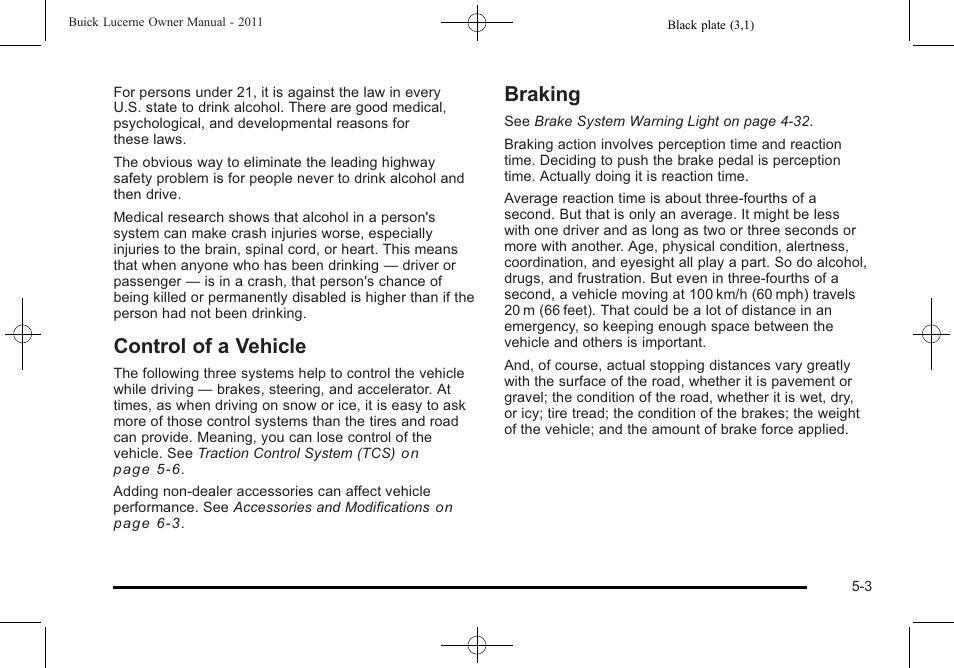 Control of a vehicle, Braking, Control of a vehicle -3 braking -3 | Buick 2011 Lucerne User Manual | Page 257 / 450