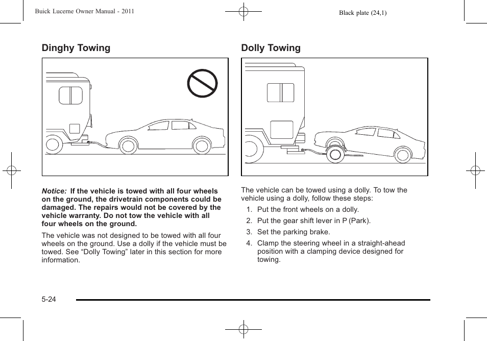 Dinghy towing, Dolly towing | Buick 2011 Lucerne User Manual | Page 278 / 450