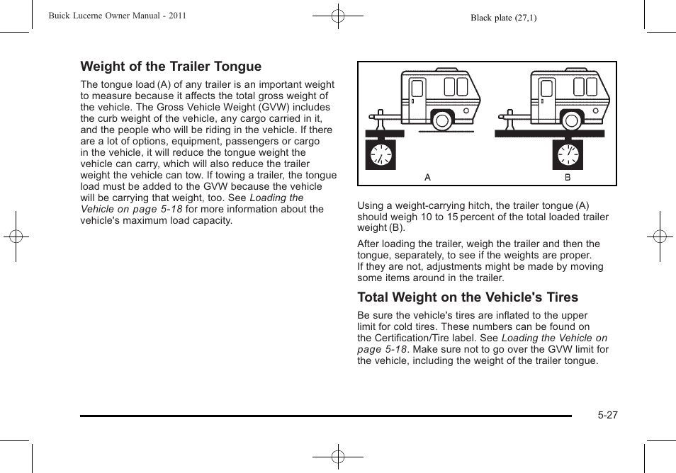 Weight of the trailer tongue, Total weight on the vehicle's tires | Buick 2011 Lucerne User Manual | Page 281 / 450