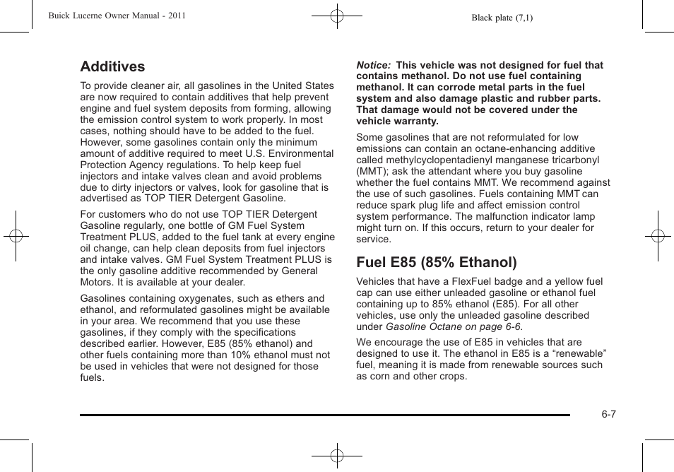 Additives, Fuel e85 (85% ethanol), Additives -7 fuel e85 (85% ethanol) -7 | Buick 2011 Lucerne User Manual | Page 293 / 450