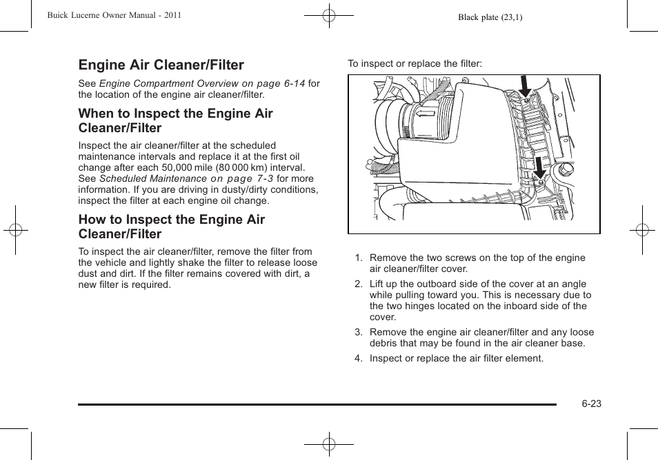 Engine air cleaner/filter, Engine air cleaner/filter -23, When to inspect the engine air cleaner/filter | How to inspect the engine air cleaner/filter | Buick 2011 Lucerne User Manual | Page 309 / 450