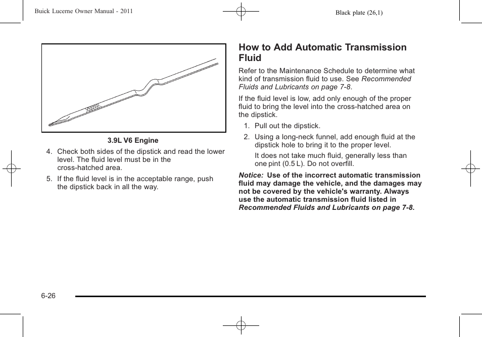 How to add automatic transmission fluid | Buick 2011 Lucerne User Manual | Page 312 / 450