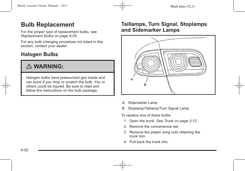 Bulb replacement, Halogen bulbs, Bulb replacement -52 | Reporting, Sidemarker lamps -52, Warning | Buick 2011 Lucerne User Manual | Page 338 / 450