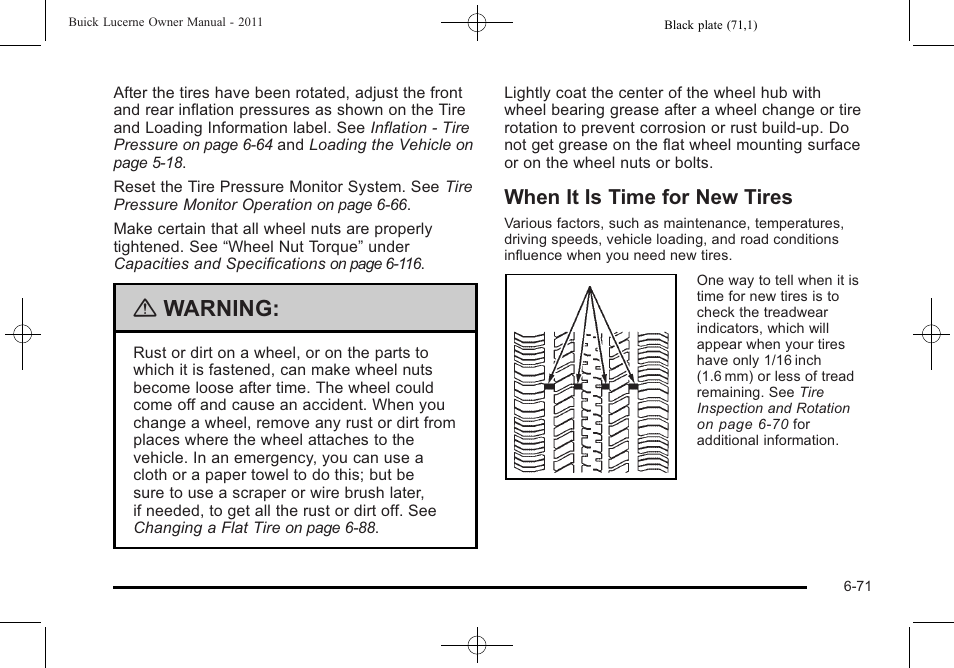 When it is time for new tires, When it is time for new tires -71, Warning | Buick 2011 Lucerne User Manual | Page 357 / 450