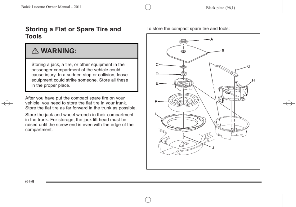 Storing a flat or spare tire and tools, Storing a flat or spare tire and tools -96, Warning | Buick 2011 Lucerne User Manual | Page 382 / 450