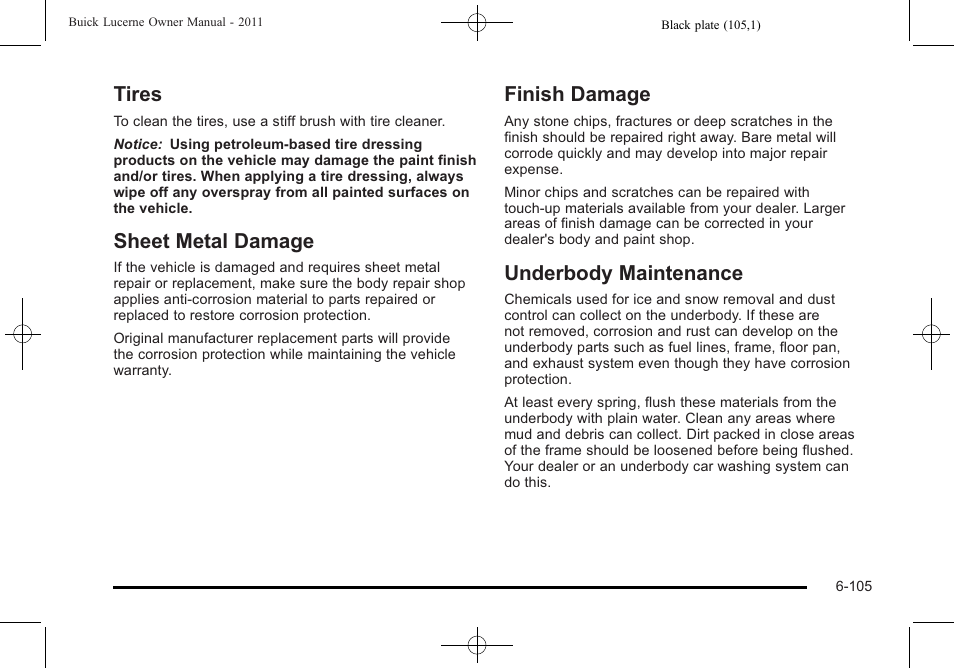 Tires, Sheet metal damage, Finish damage | Underbody maintenance, Tires -105 sheet metal damage -105, Damage -105 underbody maintenance -105 | Buick 2011 Lucerne User Manual | Page 391 / 450