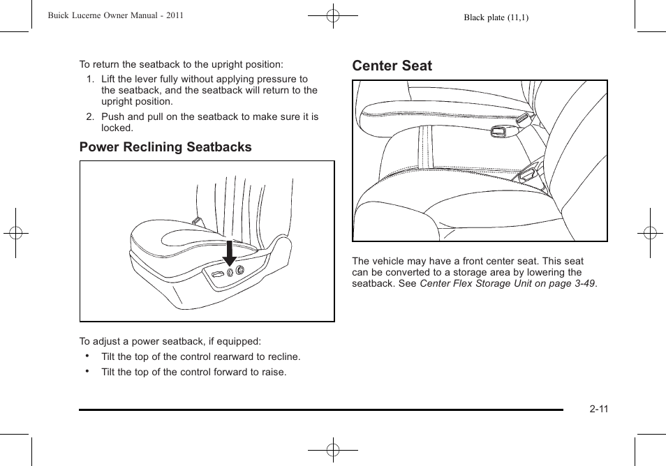 Center seat, Center seat -11, Power reclining seatbacks | Buick 2011 Lucerne User Manual | Page 43 / 450