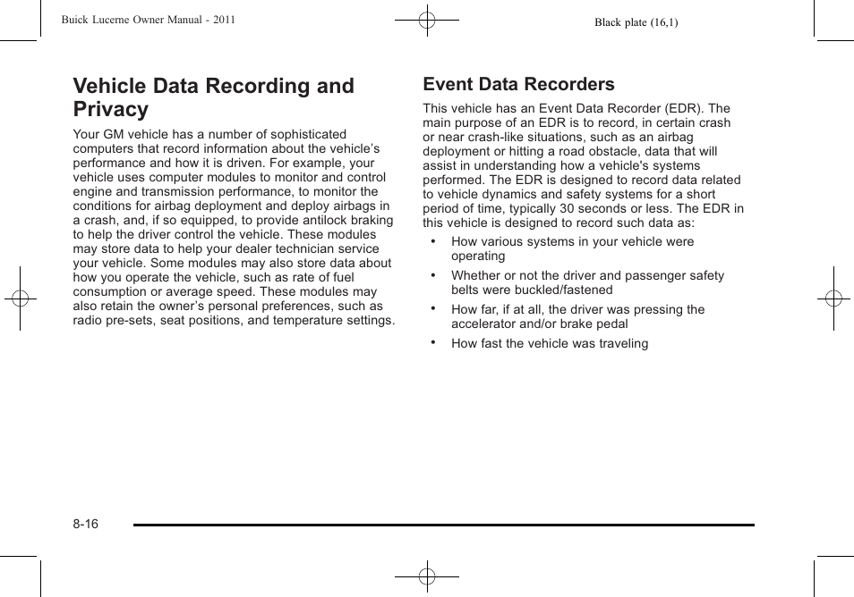 Vehicle data recording and privacy, Event data recorders, Vehicle data recording and privacy -16 | Data recording and privacy -16, Event data recorders -16 | Buick 2011 Lucerne User Manual | Page 434 / 450
