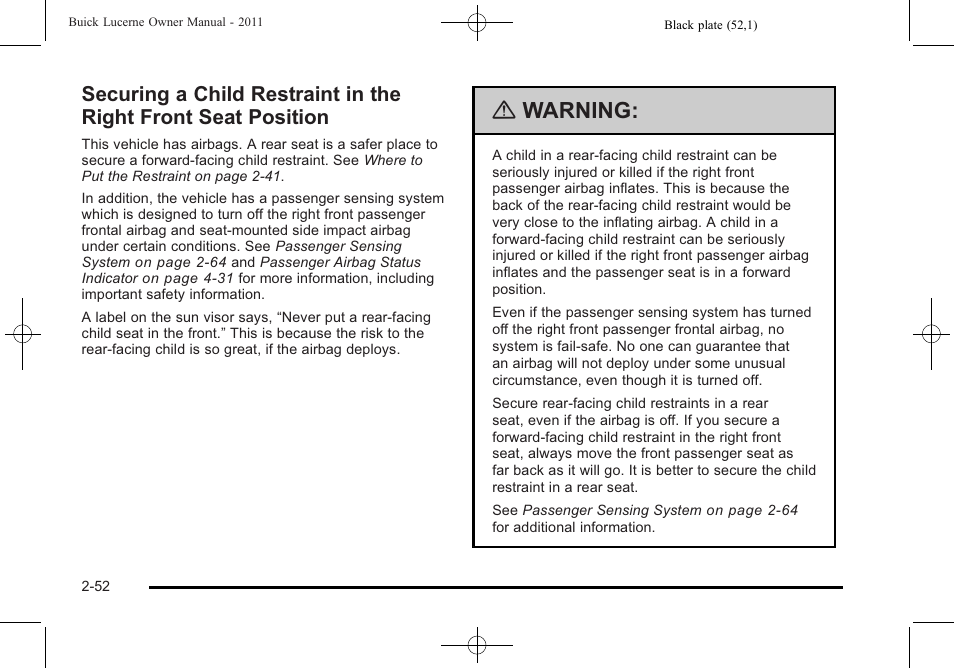 Securing a child restraint in the right front, Seat position -52, Warning | Buick 2011 Lucerne User Manual | Page 84 / 450