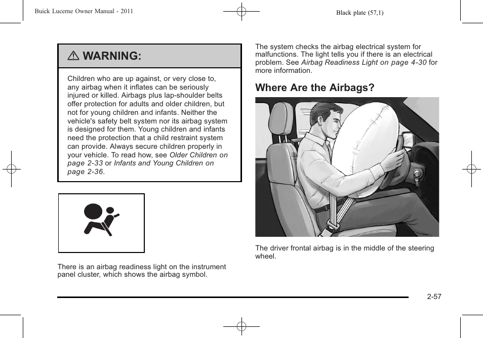 Where are the airbags, Where are the airbags? -57, Warning | Buick 2011 Lucerne User Manual | Page 89 / 450