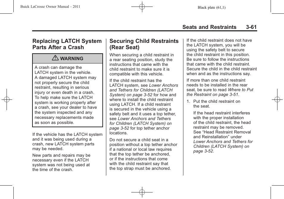 Replacing latch system parts after a crash, Securing child restraints (rear seat), Replacing latch system | Parts after a crash -61, Securing child restraints, Rear seat) -61 | Buick 2011 Lacrosse User Manual | Page 115 / 462