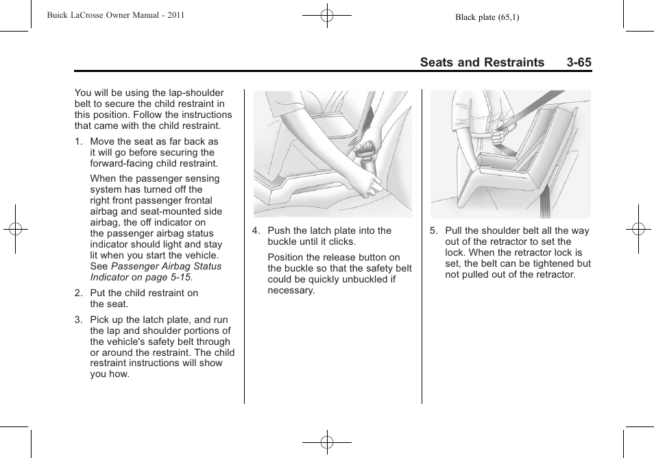 Seats and restraints 3-65 | Buick 2011 Lacrosse User Manual | Page 119 / 462