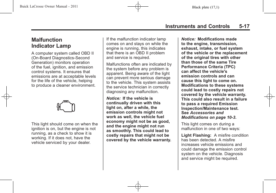 Malfunction indicator lamp, Malfunction, Indicator lamp -17 | Buick 2011 Lacrosse User Manual | Page 139 / 462