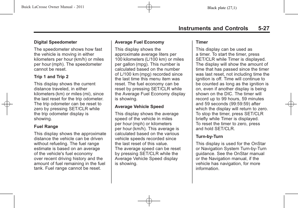 Instruments and controls 5-27 | Buick 2011 Lacrosse User Manual | Page 149 / 462