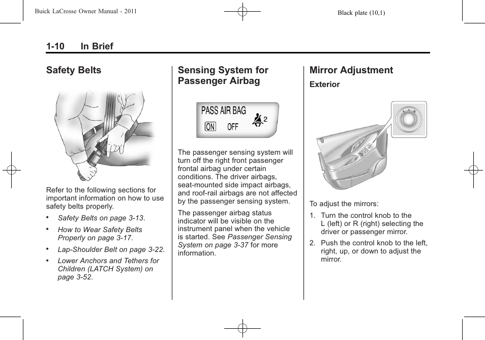 Safety belts, Sensing system for passenger airbag, Mirror adjustment | Safety belts -10 sensing system for, Passenger airbag -10, Mirror adjustment -10, Performance, 10 in brief | Buick 2011 Lacrosse User Manual | Page 16 / 462