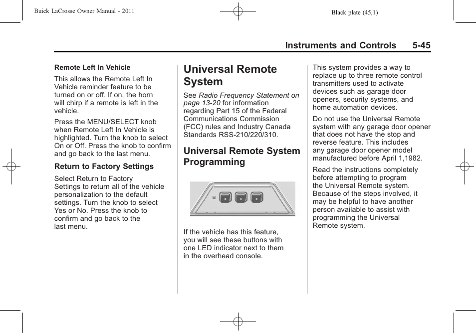 Universal remote system, Universal remote system programming, System -45 | Brakes, Programming -45 | Buick 2011 Lacrosse User Manual | Page 167 / 462