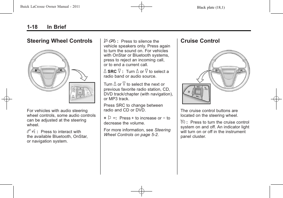 Steering wheel controls, Cruise control, Steering wheel controls -18 cruise control -18 | Buick 2011 Lacrosse User Manual | Page 24 / 462