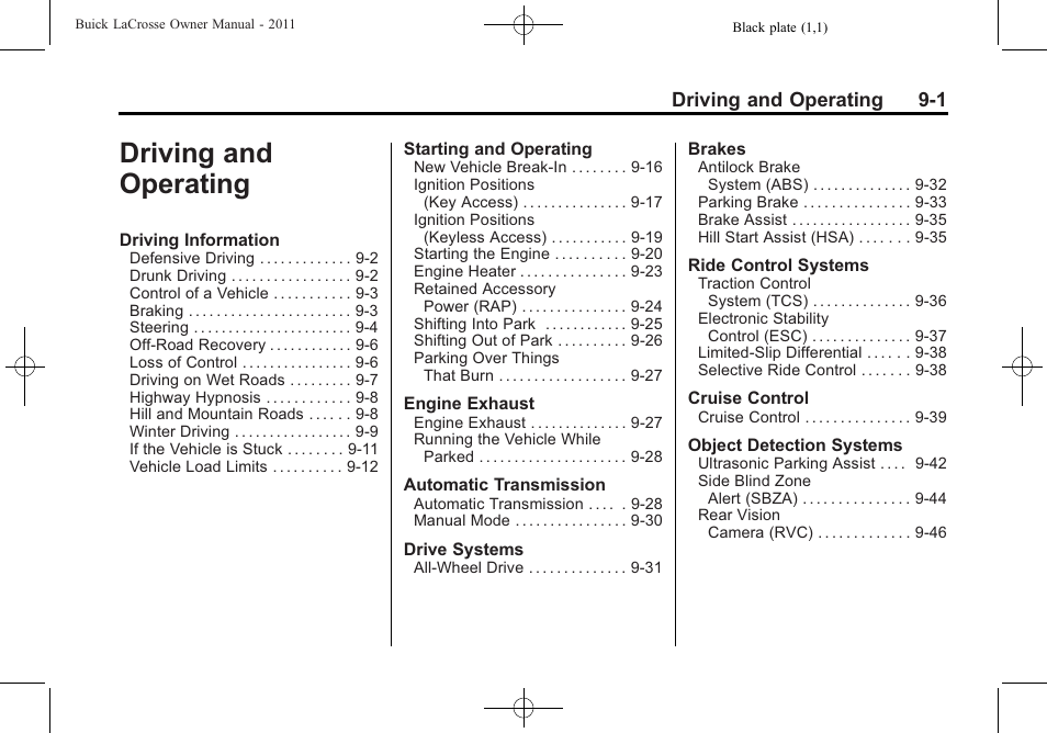 Driving and operating | Buick 2011 Lacrosse User Manual | Page 251 / 462