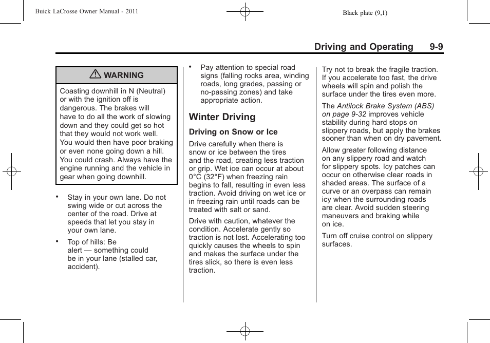 Winter driving, Winter driving -9, Driving and operating 9-9 | Buick 2011 Lacrosse User Manual | Page 259 / 462