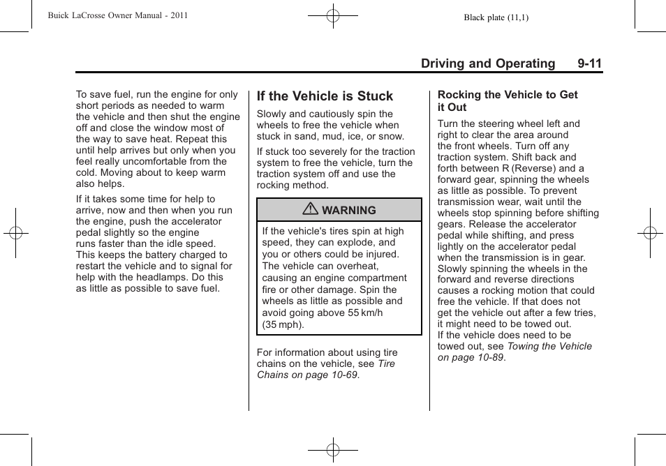 If the vehicle is stuck, If the vehicle is stuck -11 | Buick 2011 Lacrosse User Manual | Page 261 / 462