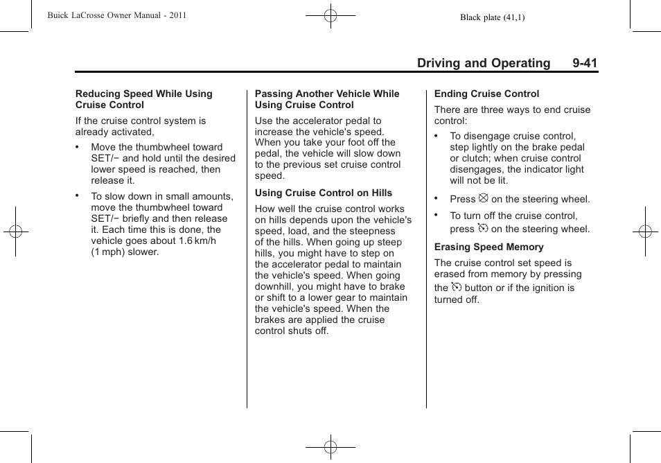 Driving and operating 9-41 | Buick 2011 Lacrosse User Manual | Page 291 / 462