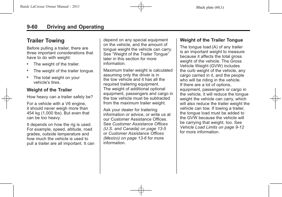 Trailer towing, Trailer towing -60, In addition | 60 driving and operating | Buick 2011 Lacrosse User Manual | Page 310 / 462