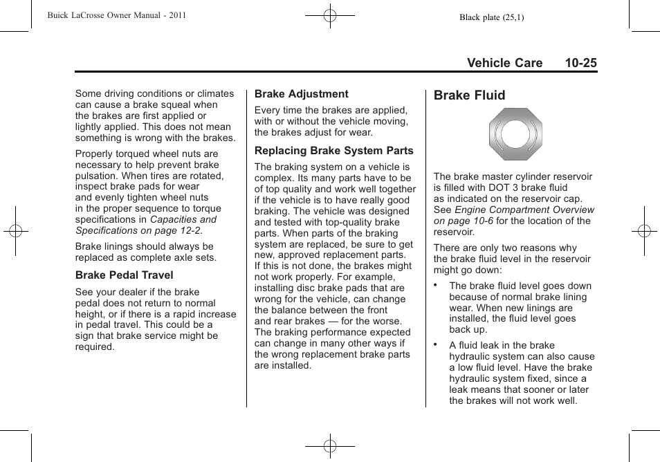 Brake fluid, Brake fluid -25, Vehicle care 10-25 | Buick 2011 Lacrosse User Manual | Page 337 / 462