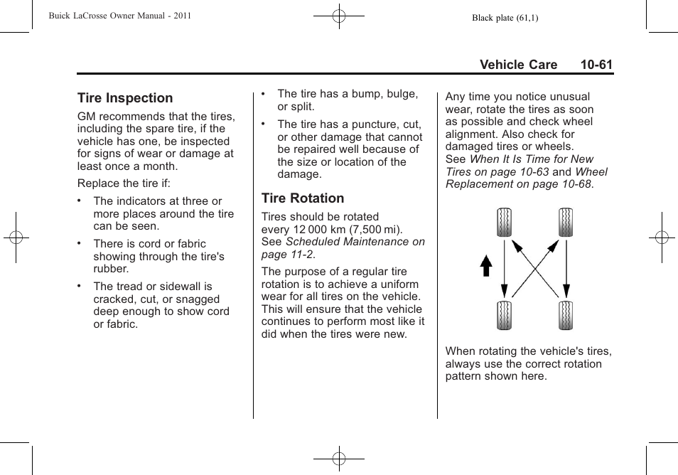 Tire inspection, Tire rotation, Tire inspection -61 tire rotation -61 | Vehicle care 10-61 | Buick 2011 Lacrosse User Manual | Page 373 / 462