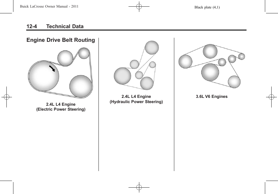 Engine drive belt routing, Engine drive belt routing -4 | Buick 2011 Lacrosse User Manual | Page 428 / 462