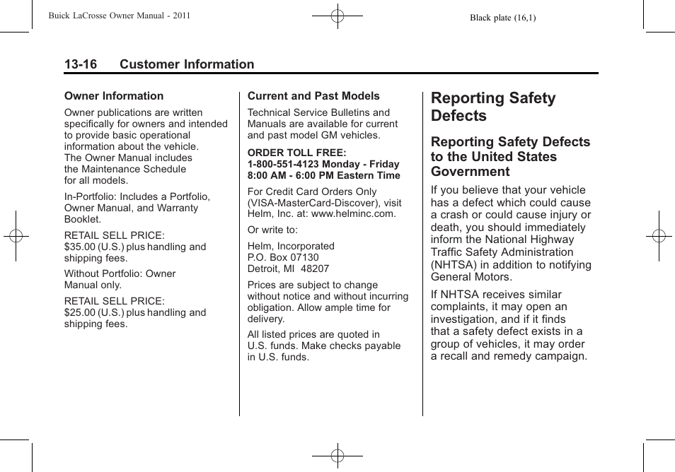 Reporting safety defects, Reporting safety defects to, The united states government -16 | Buick 2011 Lacrosse User Manual | Page 444 / 462