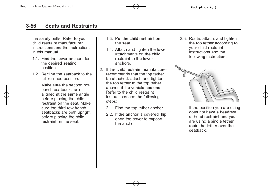 56 seats and restraints | Buick 2011 Enclave User Manual | Page 106 / 434