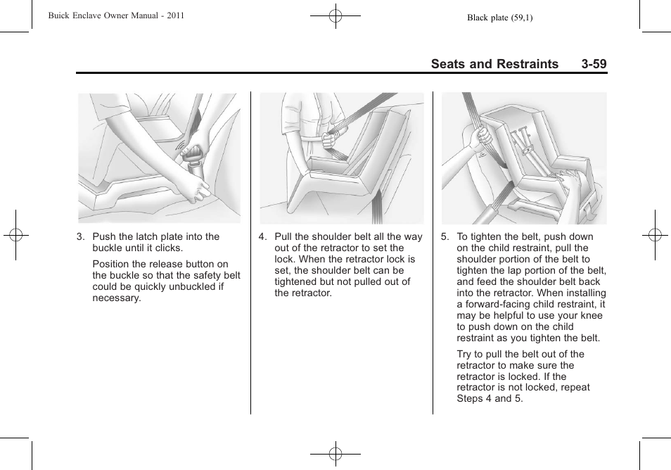 Seats and restraints 3-59 | Buick 2011 Enclave User Manual | Page 109 / 434