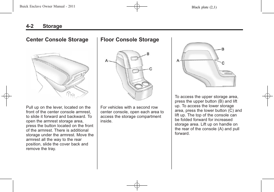 Center console storage, Floor console storage, Center console storage -2 floor console storage -2 | Buick 2011 Enclave User Manual | Page 114 / 434