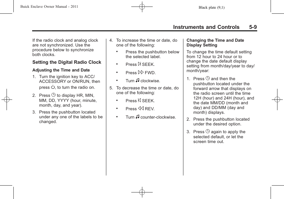 Instruments and controls 5-9 | Buick 2011 Enclave User Manual | Page 127 / 434