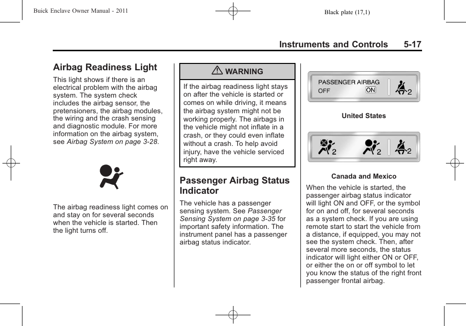 Airbag readiness light, Passenger airbag status indicator, Airbag readiness light -17 passenger airbag status | Indicator -17 | Buick 2011 Enclave User Manual | Page 135 / 434