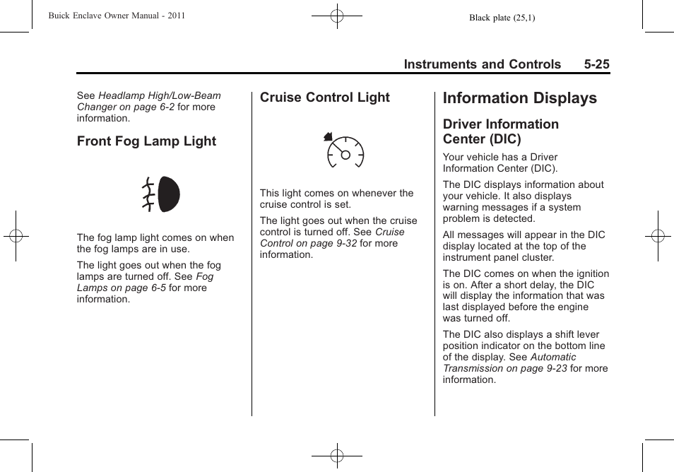 Front fog lamp light, Cruise control light, Information displays | Driver information center (dic), Information displays -25, Front fog lamp light -25 cruise control light -25, Driver information, Center (dic) -25 | Buick 2011 Enclave User Manual | Page 143 / 434