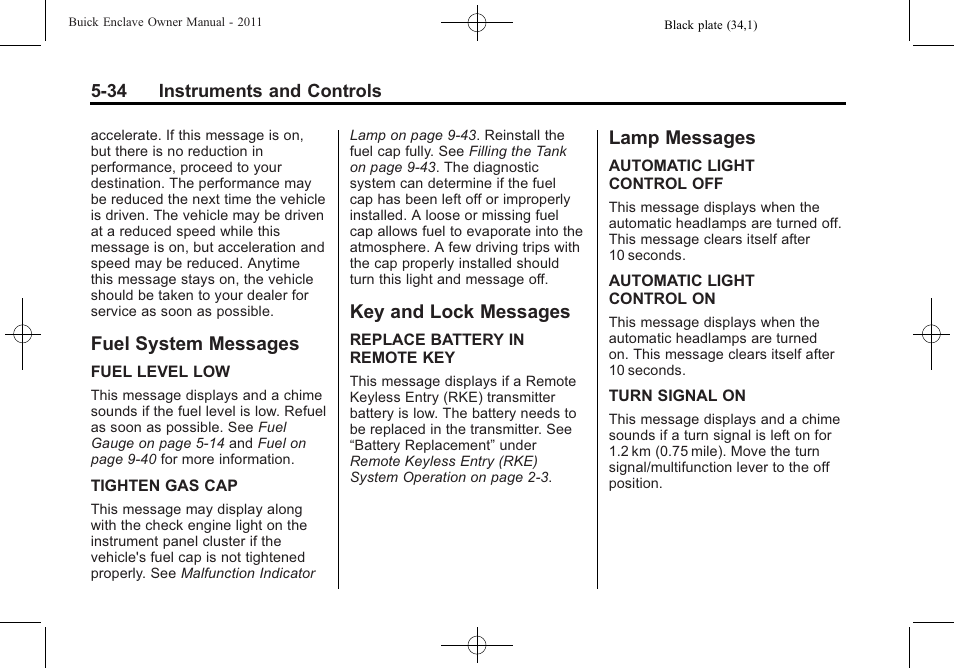 Fuel system messages, Key and lock messages, Lamp messages | Buick 2011 Enclave User Manual | Page 152 / 434