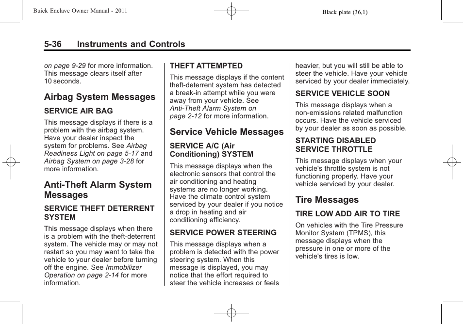Airbag system messages, Anti-theft alarm system messages, Service vehicle messages | Tire messages, Airbag system messages -36, Anti-theft alarm system, Messages -36, Service vehicle messages -36 tire messages -36, Steering | Buick 2011 Enclave User Manual | Page 154 / 434