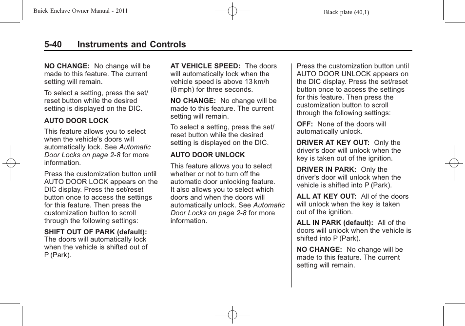 40 instruments and controls | Buick 2011 Enclave User Manual | Page 158 / 434