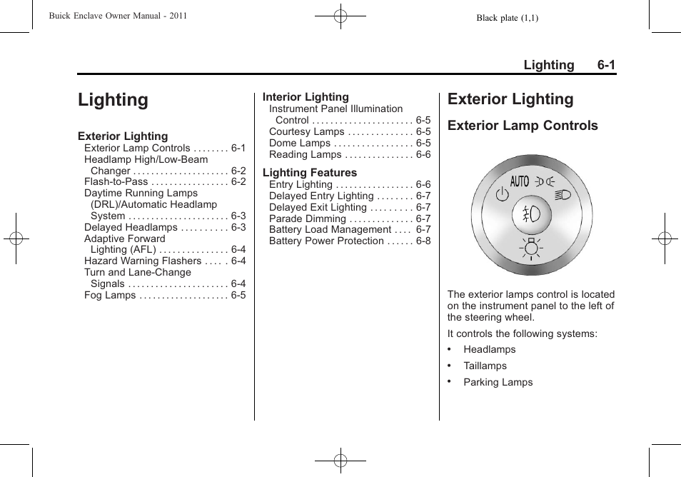Lighting, Exterior lighting, Exterior lamp controls | Lighting -1, Exterior lighting -1, Exterior lamp controls on, Lighting 6-1 | Buick 2011 Enclave User Manual | Page 169 / 434