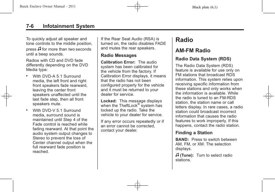 Radio, Am-fm radio, Radio -6 | Am-fm radio -6, System, 6 infotainment system | Buick 2011 Enclave User Manual | Page 182 / 434