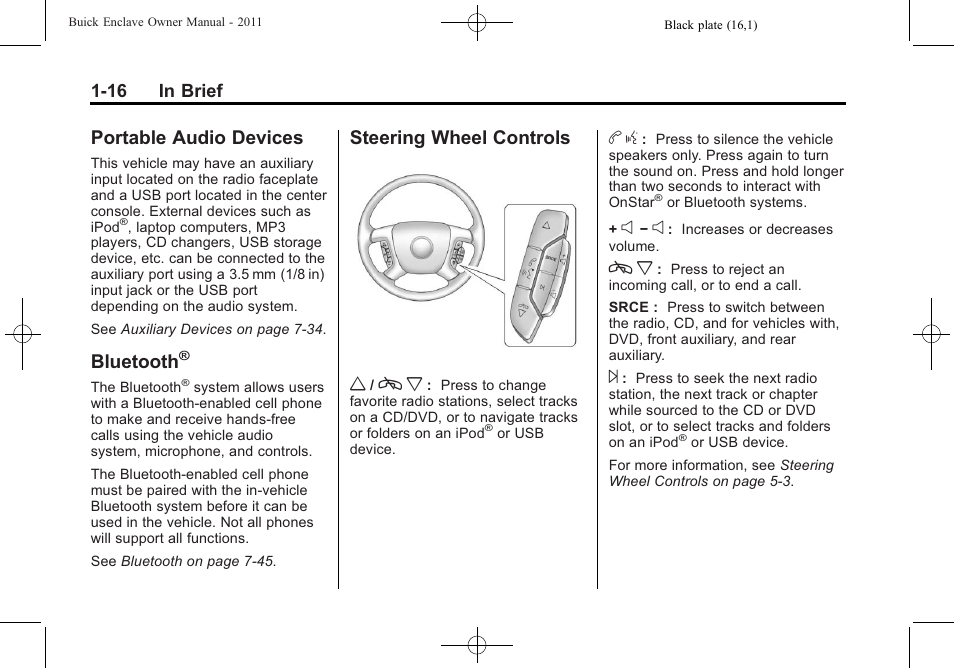 Portable audio devices, Bluetooth, Steering wheel controls | Portable audio devices -16 bluetooth, Steering wheel controls -16, Steering wheel controls w | Buick 2011 Enclave User Manual | Page 22 / 434
