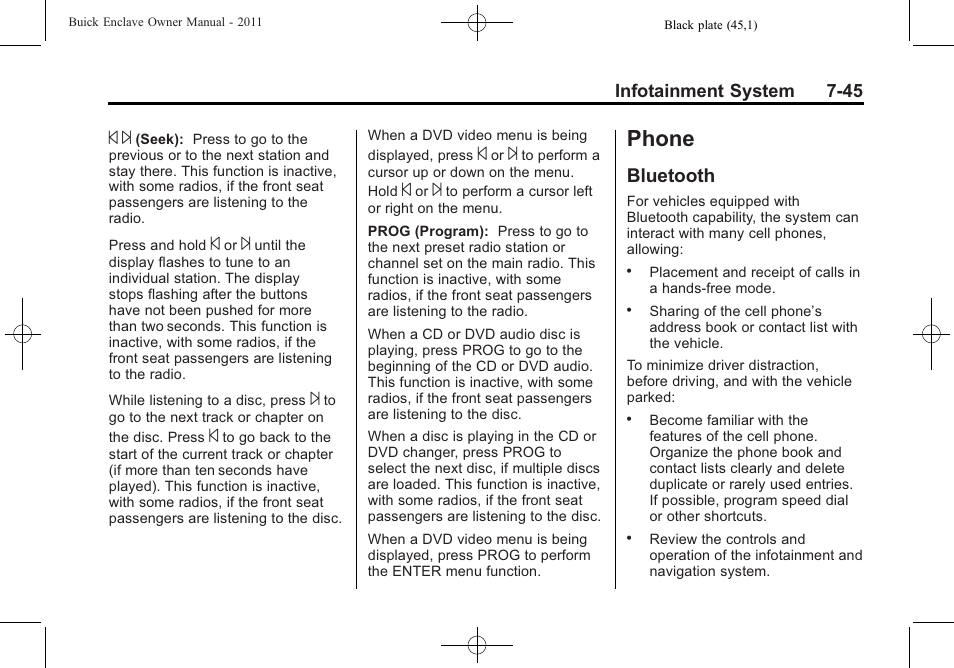 Phone, Bluetooth, Bluetooth -45 | To you or others. do not give | Buick 2011 Enclave User Manual | Page 221 / 434