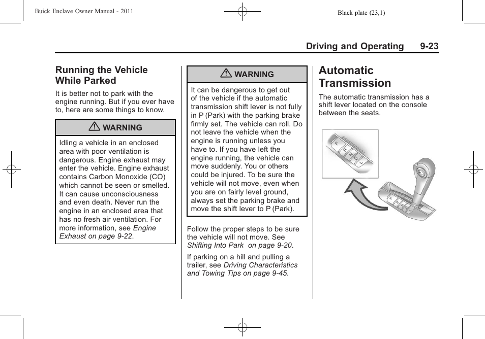 Running the vehicle while parked, Automatic transmission, Automatic transmission -23 | Bulb replacement, Running the vehicle while, Parked -23, Transmission -23 | Buick 2011 Enclave User Manual | Page 261 / 434