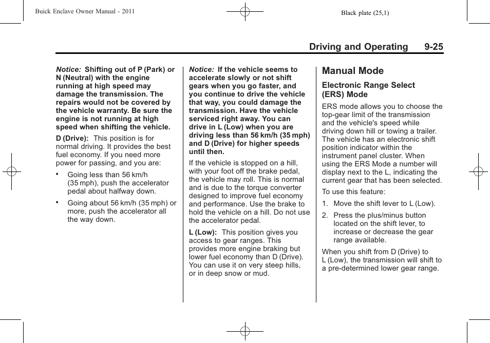 Manual mode, Manual mode -25, Driving and operating 9-25 | Buick 2011 Enclave User Manual | Page 263 / 434