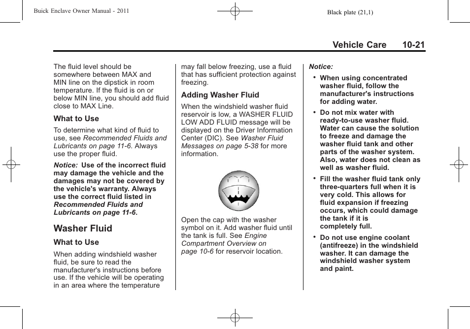 Washer fluid, Washer fluid -21, Vehicle care 10-21 | Buick 2011 Enclave User Manual | Page 313 / 434